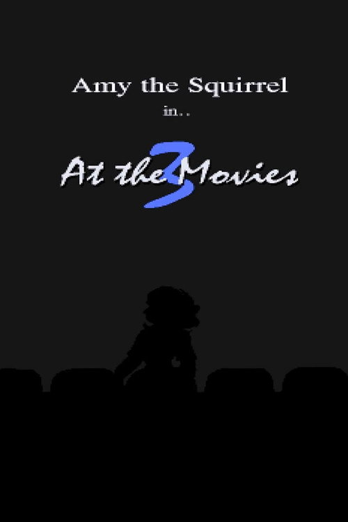 Amy the Squirrel: At the Movies 3 poster