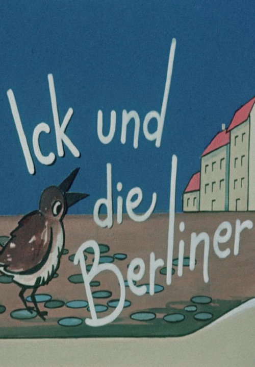 Ick und die Berliner poster