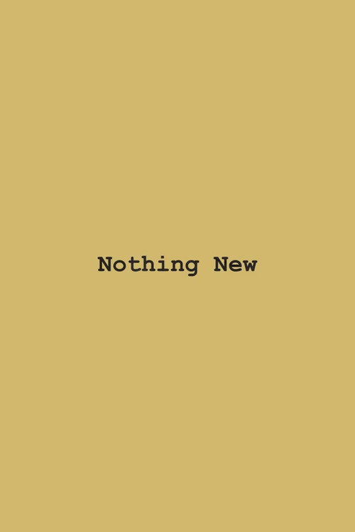 Nothing New poster