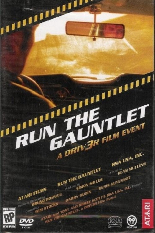 Run The Gauntlet - A DRIV3R Film Event poster