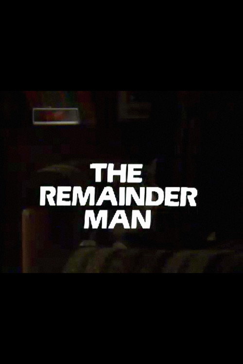 The Remainder Man poster