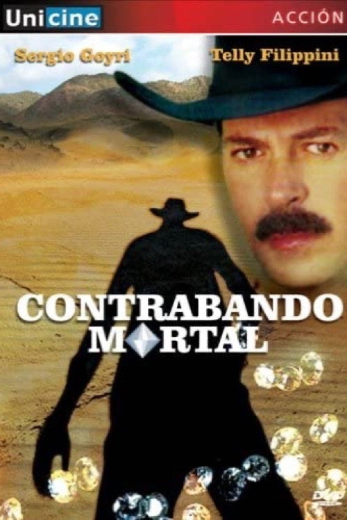 Contrabando mortal poster