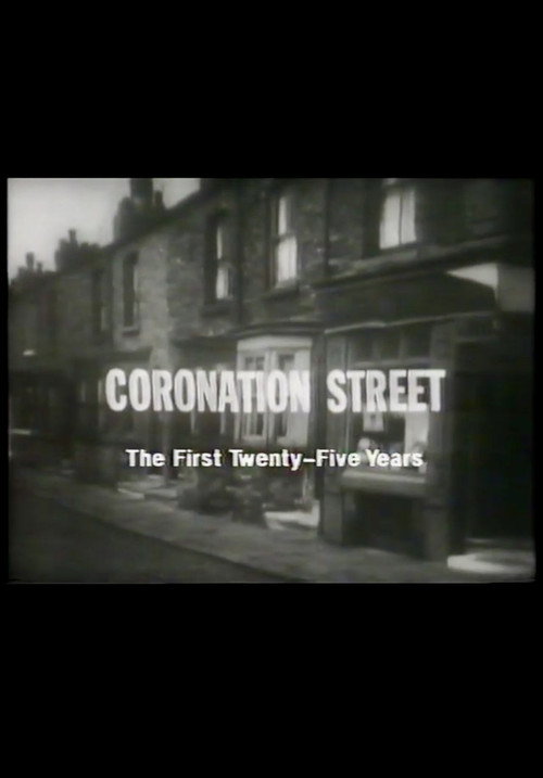 Coronation Street: The First 25 Years poster