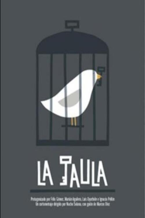 La jaula poster