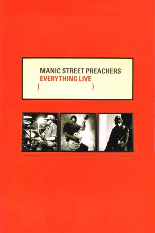 Manic Street Preachers - Everything Live poster