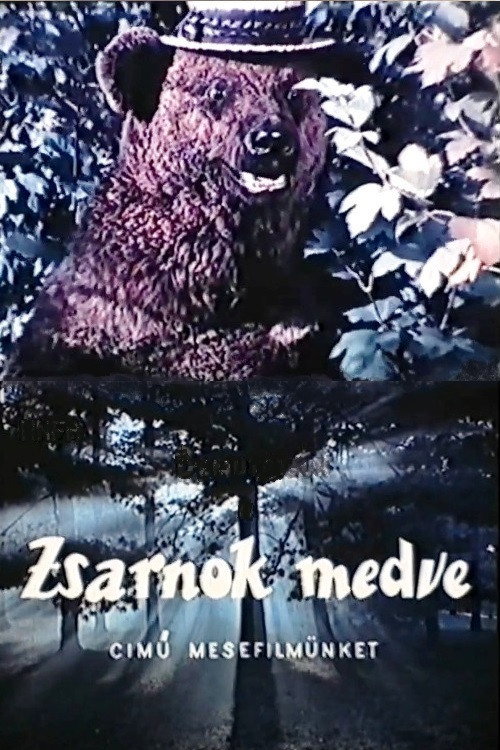 A Zsarnok Medve poster