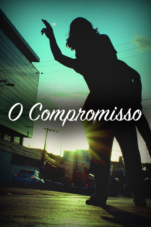 O Compromisso poster