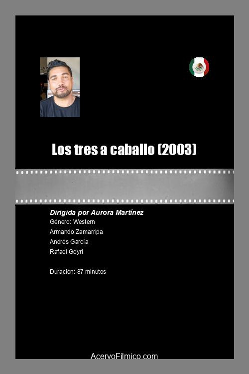 Los tres a caballo poster