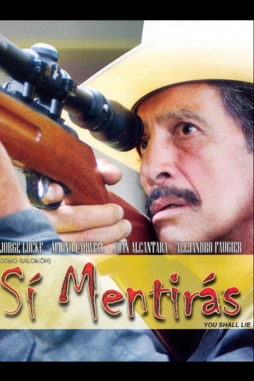 Si Mentiras poster