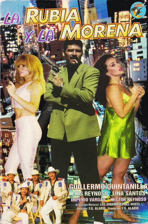 La Rubia y La Morena poster