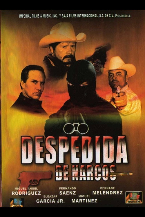 Despedida de narcos poster