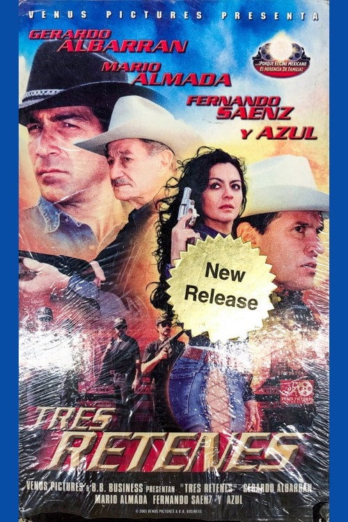 Tres retenes poster