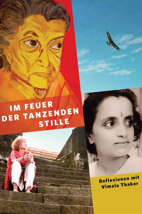 In the Fire of Dancing Stillness - Reflections with Vimala Thakar poster