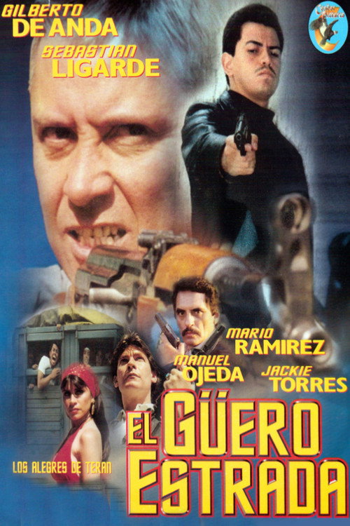 El güero estrada poster