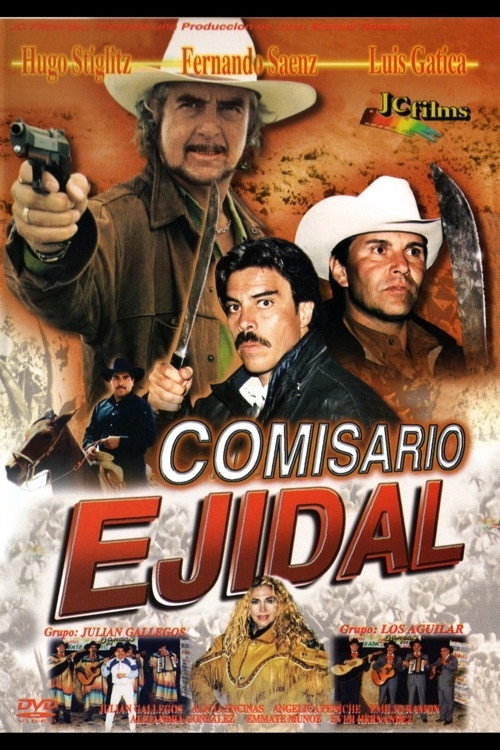 Comisario ejidal poster