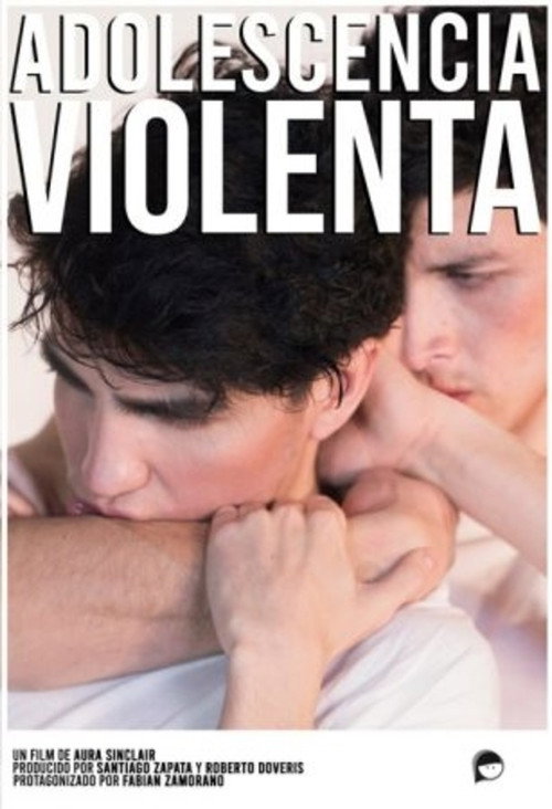 Adolescencia violenta poster