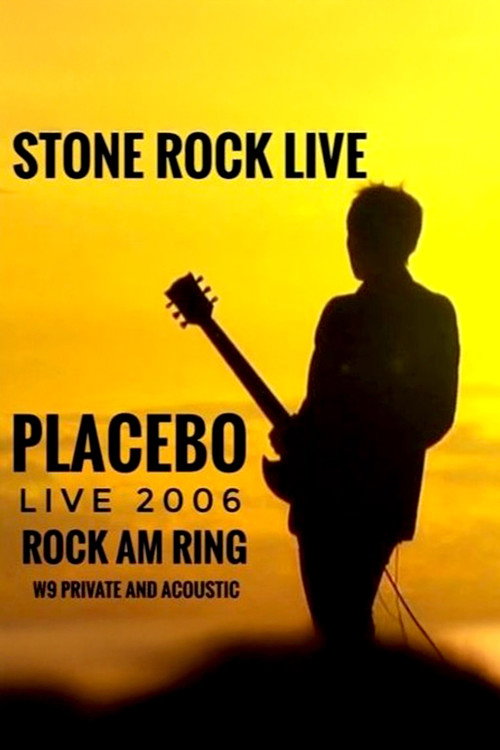 Placebo: Live at Rock AM Ring 2006 poster
