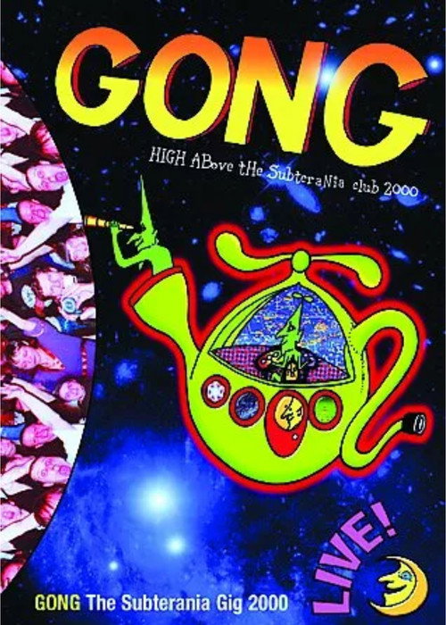 Gong High Above The Subterranean Club poster