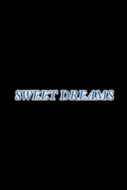 Sweet Dreams poster