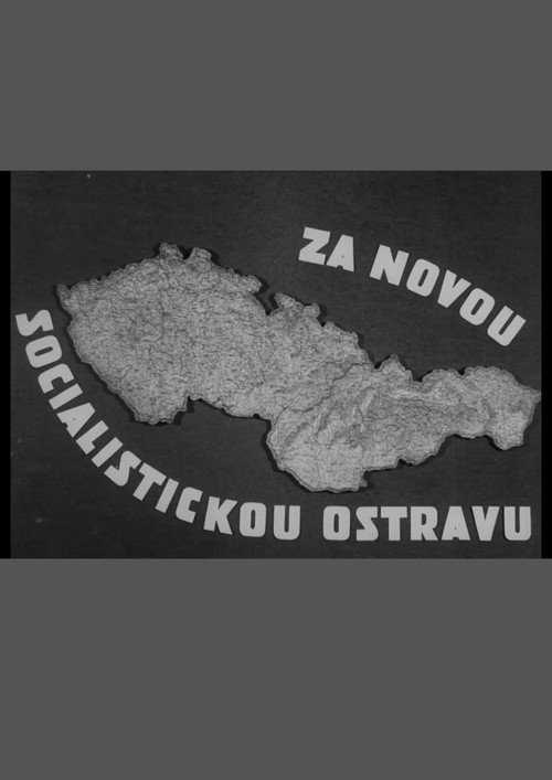 Za novou socialistickou Ostravu poster