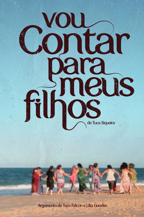 Vou Contar para Meus Filhos poster