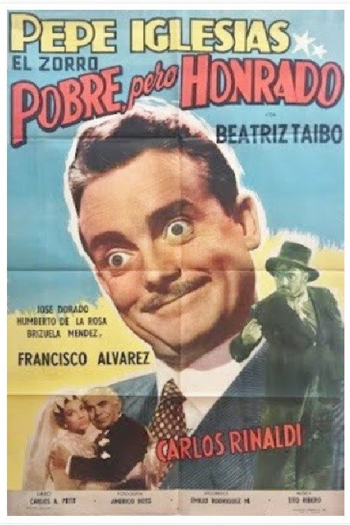 Pobre, pero honrado poster