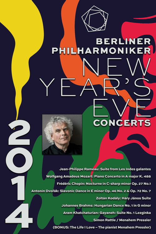 The Berliner Philharmoniker’s New Year’s Eve Concert: 2014 poster