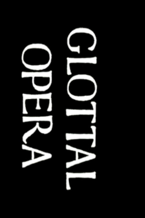 Glottal Opera poster