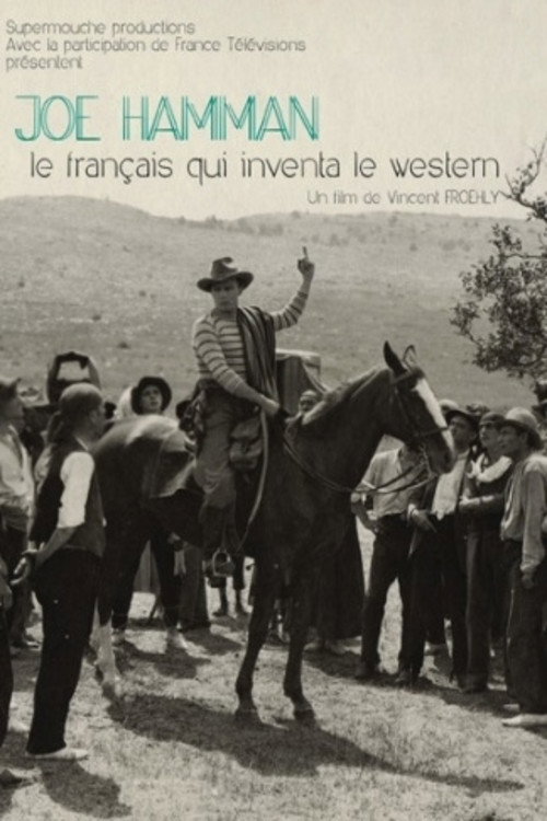 Joë Hamman: The Frenchman Who Invented Western poster