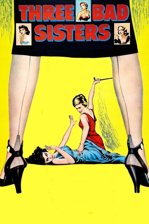 Three Bad Sisters poster