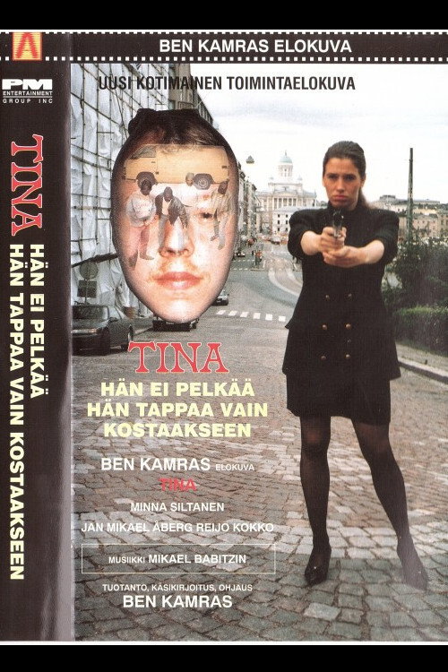Tina - Hän ei pelkää hän tappaa vain kostaakseen poster