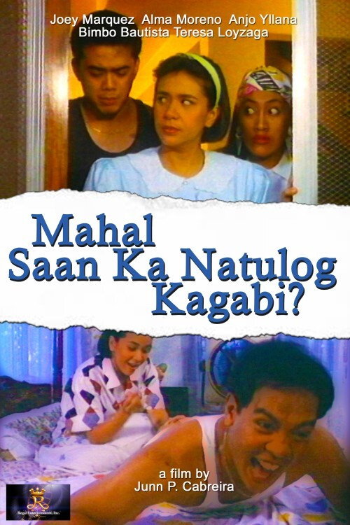Mahal... saan ka natulog kagabi? poster