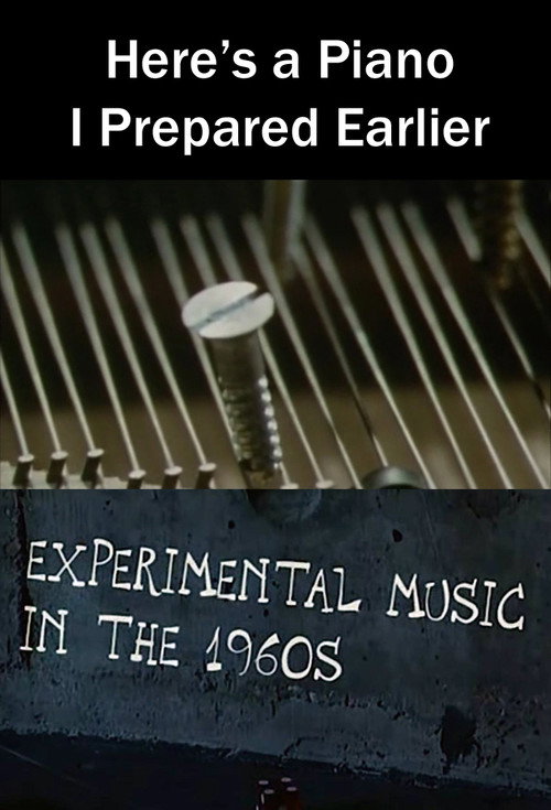 Here's a Piano I Prepared Earlier poster