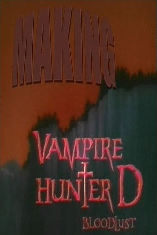Making Vampire Hunter D: Bloodlust poster