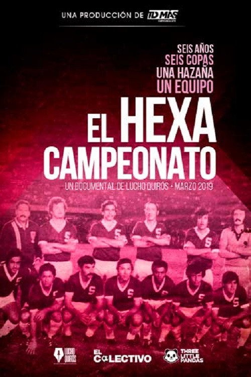 El Hexacampeonato poster