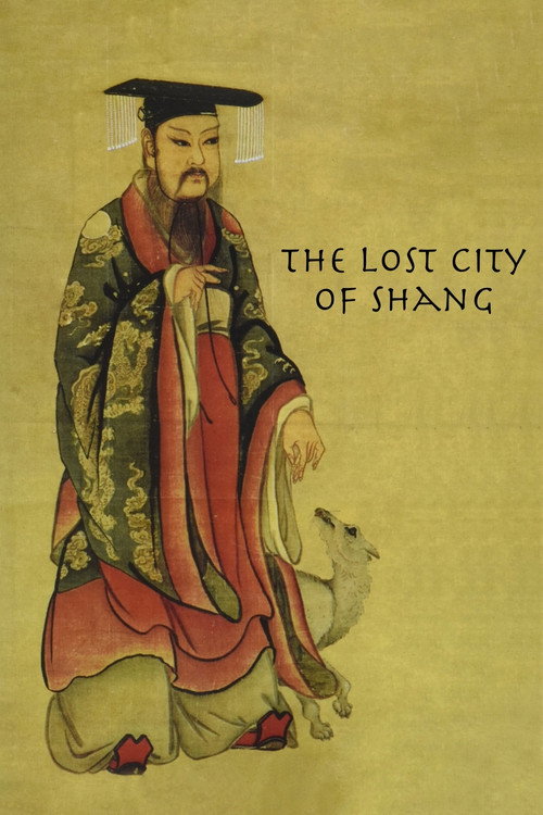 The Lost City Of Shang poster