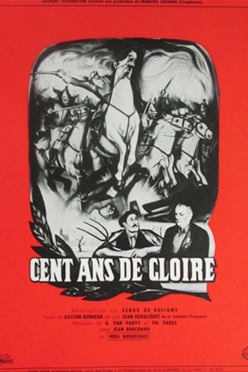 Cent ans de gloire poster