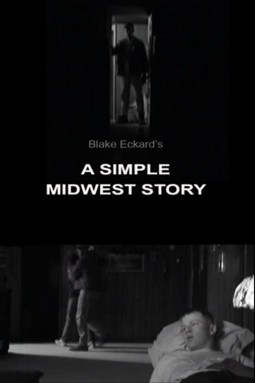 A Simple Midwest Story poster