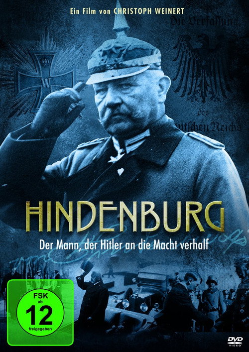 Hindenburg - Der Mann, der Hitler zum Kanzler machte poster