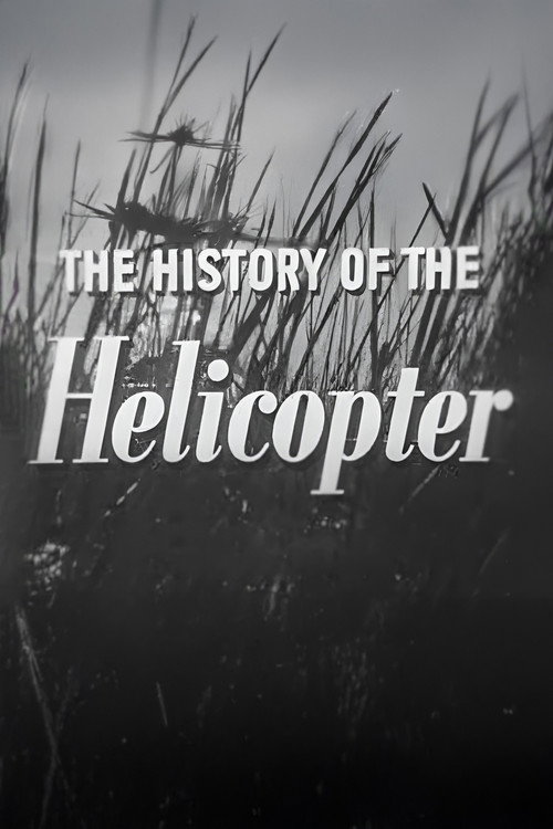 The History of the Helicopter poster