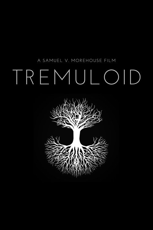 Tremuloid poster