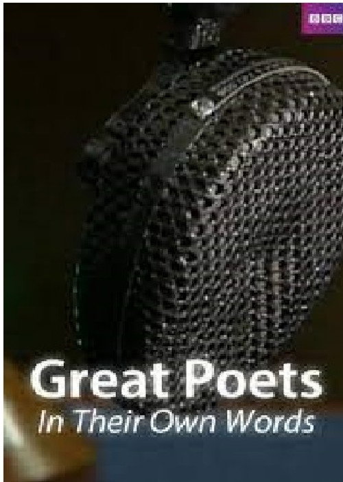 Great Poets: In Their Own Words poster