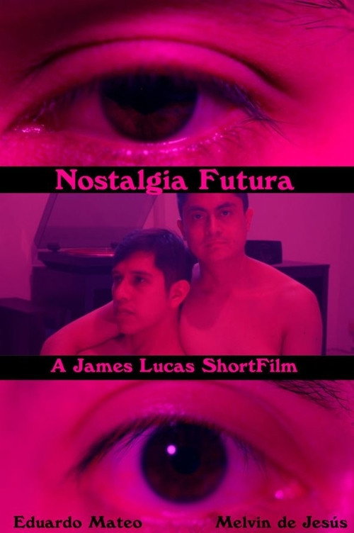 Nostalgia Futura poster