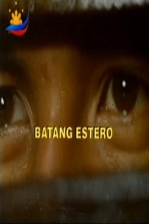 Batang estero poster