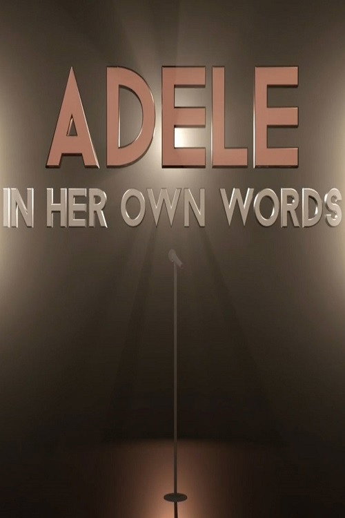 Adele: In Her Own Words poster