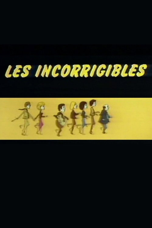 Les Incorrigibles poster