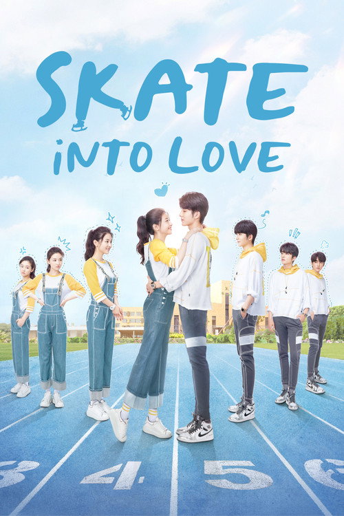 Skate Into Love poster