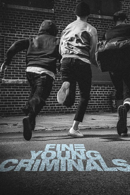 Fine Young Criminals poster