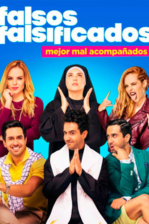 Falsos Falsificados poster