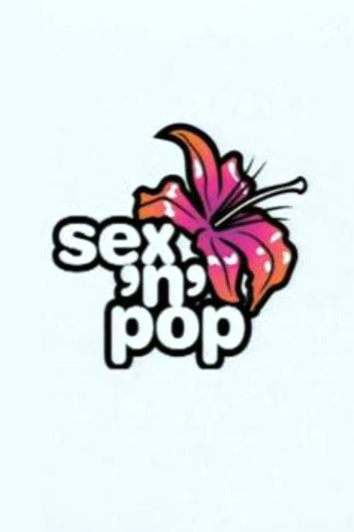 Sex 'n' Pop poster